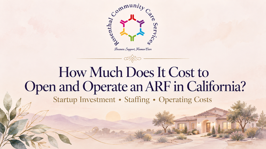 How Much Does a 4-Bed ARF Cost? Level 6 Profit & Staffing in California